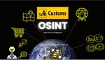 OSINT: Revolutionizing Customs Intelligence in the Digital Age